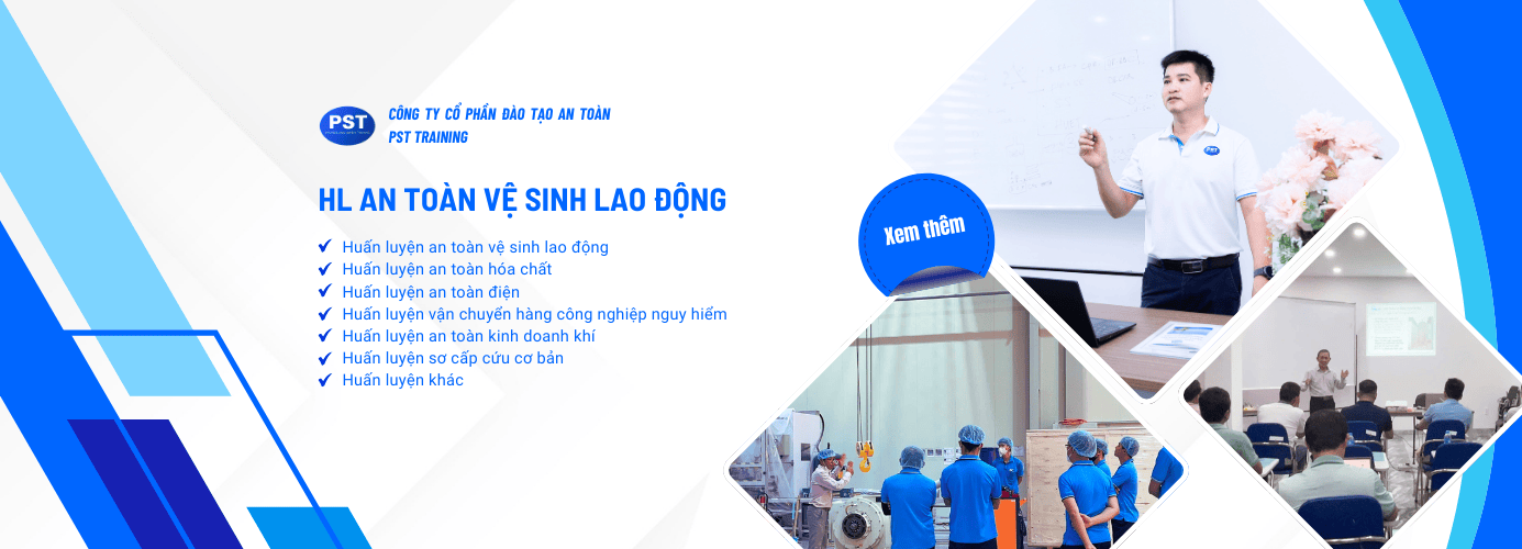 HUẤN LUYỆN AN TOÀN VỆ SINH  LAO ĐỘNG